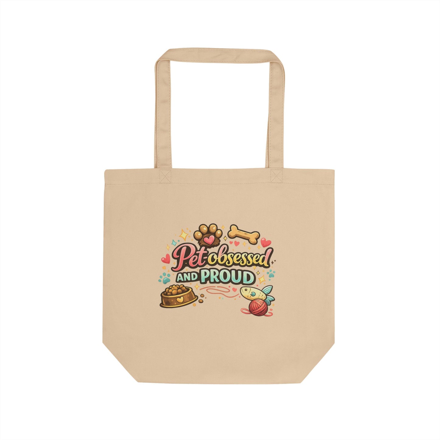 Pet Obsessed and Proud Eco Tote Bag - Cute Paw, Bone & Food Design for Pet Lovers