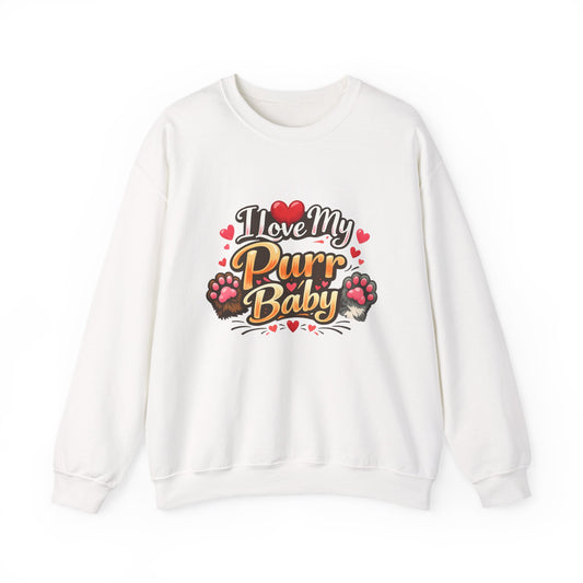 I Love My Purr Baby Crewneck Sweatshirt - Cat Lover Gift | Cat Mom Apparel
