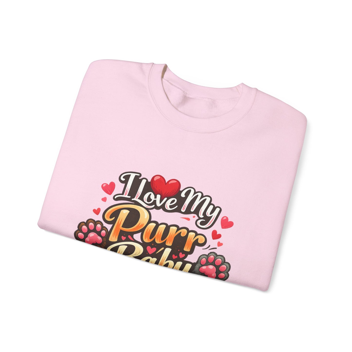 I Love My Purr Baby Crewneck Sweatshirt - Cat Lover Gift | Cat Mom Apparel