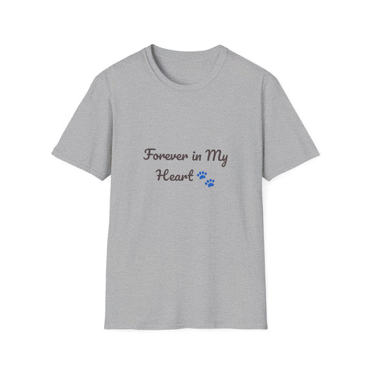 Forever in My Heart Pet Memorial T-Shirt