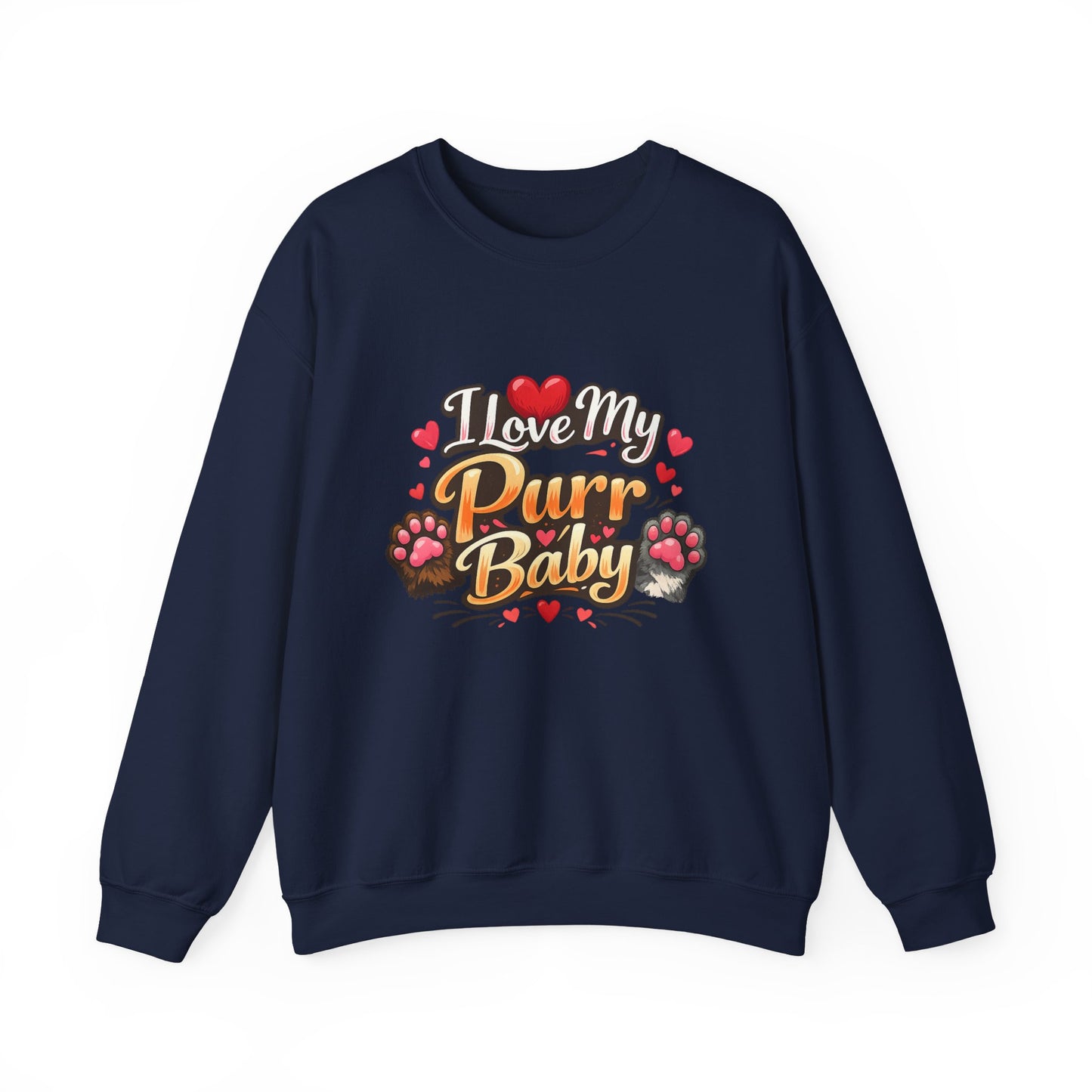 I Love My Purr Baby Crewneck Sweatshirt - Cat Lover Gift | Cat Mom Apparel