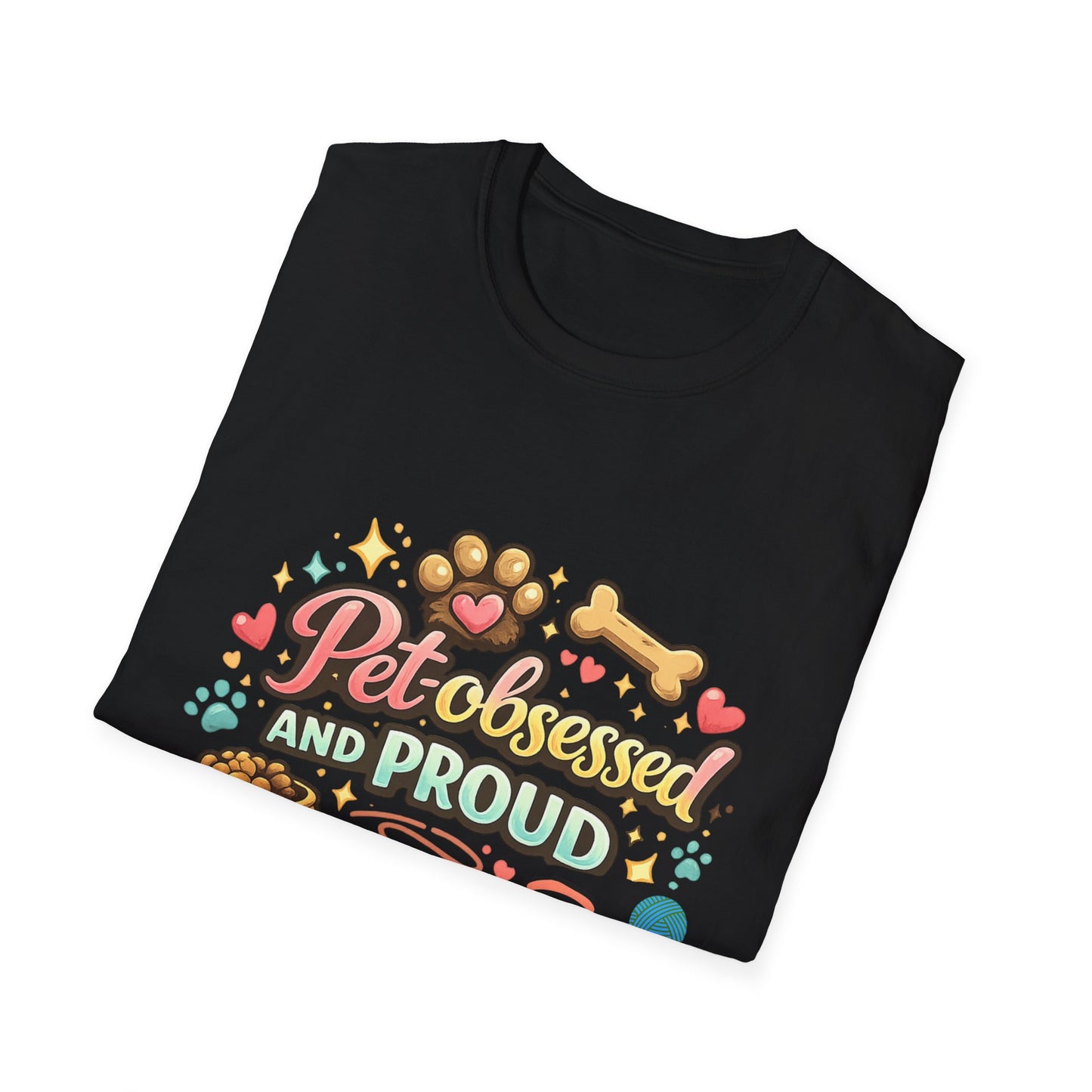 Pet Obsessed And Proud T-Shirt — Cute Paw, Bone & Bowl Graphic Tee for Pet Lovers