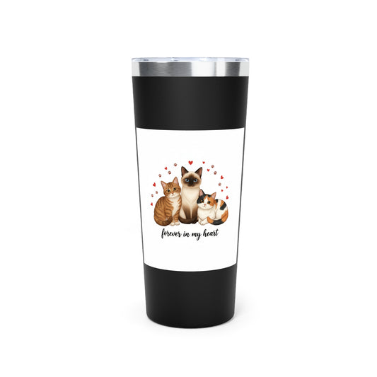 22oz Cat Lover Tumbler - "Forever in My Heart" Insulated Travel Cup