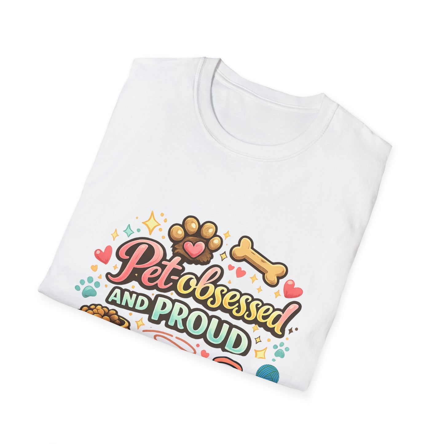 Pet Obsessed And Proud T-Shirt — Cute Paw, Bone & Bowl Graphic Tee for Pet Lovers