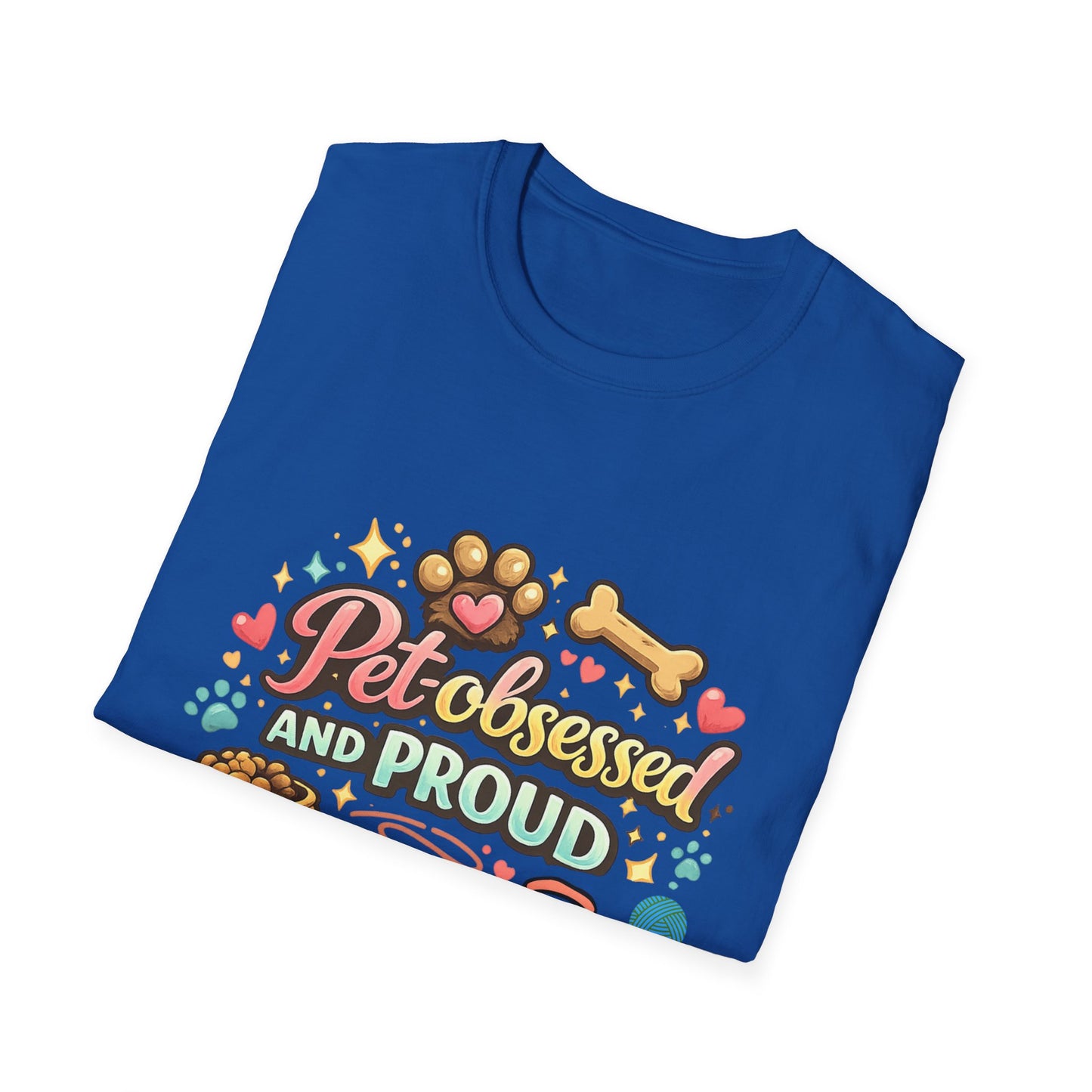 Pet Obsessed And Proud T-Shirt — Cute Paw, Bone & Bowl Graphic Tee for Pet Lovers