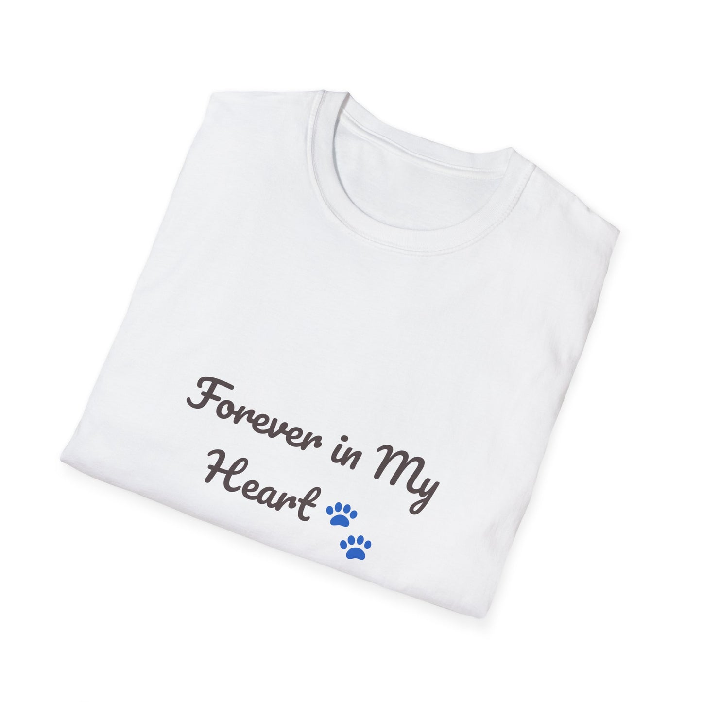 Forever in My Heart Pet Memorial T-Shirt