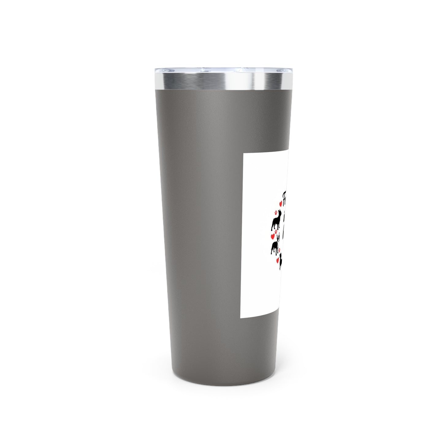 Tumbler - "Forever In My Heart" Dog Memorial 22oz Vacuum Insulated Tumbler